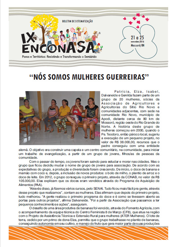 “Nós somos mulheres guerreiras”